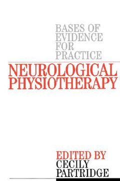 portada neurological physiotherapy: evidence based case reports (en Inglés)