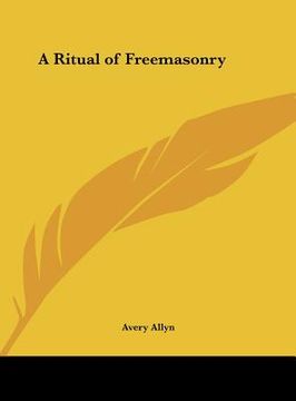 portada a ritual of freemasonry (en Inglés)