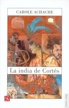 portada La India de Cortés (in Spanish)