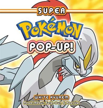 portada Super Pokemon Pop-Up: White Kyurem (in English)