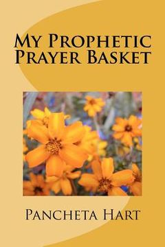 portada my prophetic prayer basket