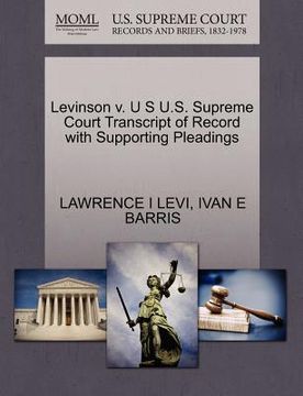portada levinson v. u s u.s. supreme court transcript of record with supporting pleadings
