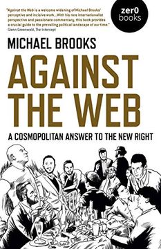 portada Against the web – a Cosmopolitan Answer to the new Right (en Inglés)