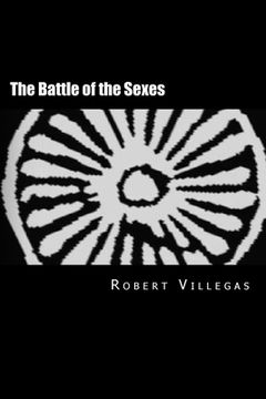 portada The Battle of the Sexes: A New Perspective on a Lost Religion (en Inglés)