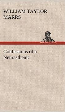 portada confessions of a neurasthenic