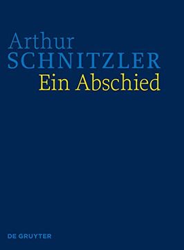 portada Ein Abschied: Historisch-Kritische Ausgabe (en Alemán)
