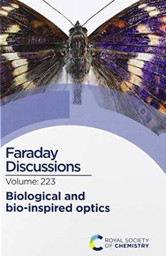 portada Biological and Bio-Inspired Optics: Faraday Discussion 223: Volume 223 (Faraday Discussions) (en Inglés)