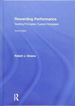 portada Rewarding Performance: Guiding Principles; Custom Strategies (in English)