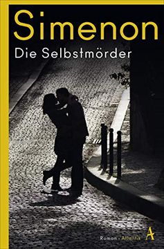 portada Die Selbstmörder: Roman (Die Großen Romane) (in German)