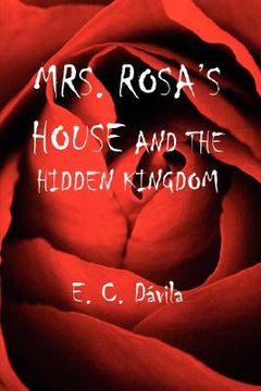 portada mrs. rosa's house and the hidden kingdom
