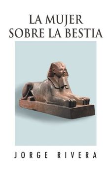portada La Mujer Sobre la Bestia (in Spanish)
