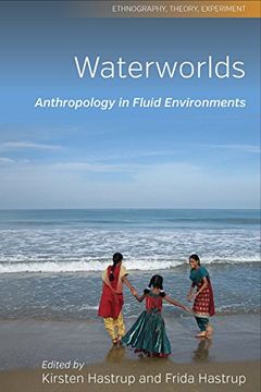 portada Waterworlds: Anthropology in Fluid Environments (Ethnography, Theory, Experiment) (in English)