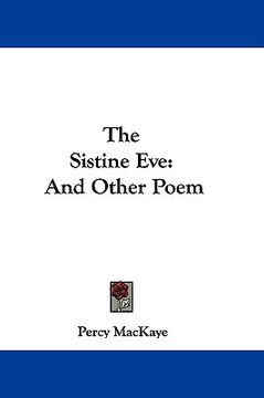 portada the sistine eve: and other poem (en Inglés)