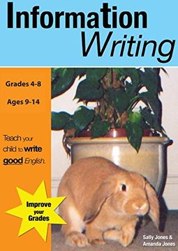 portada Information Writing: Teach Your Child to Write Good English (Teach Your Child Good English) (en Inglés)
