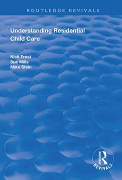 portada Understanding Residential Child Care (en Inglés)