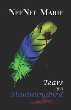 portada Tears of A Hummingbird (in English)