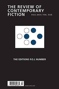 portada The Review of Contemporary Fiction: Xxx, #3: Review of Contemporary Fiction: The Editions P. O. L Number (Review of Contemporary Fiction, 30) (en Inglés)
