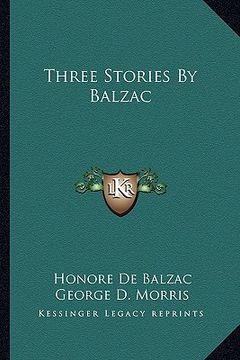 portada three stories by balzac (en Inglés)
