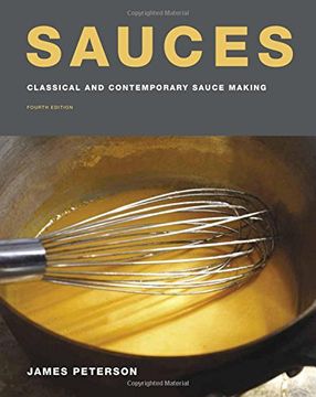 portada Sauces: Classical and Contemporary Sauce Making, Fourth Edition (en Inglés)
