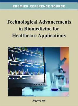 portada technological advancements in biomedicine for healthcare applications