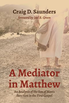portada A Mediator in Matthew (en Inglés)