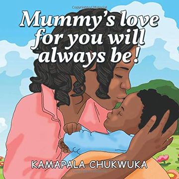 portada Mummy's Love for you Will Always be! (en Inglés)