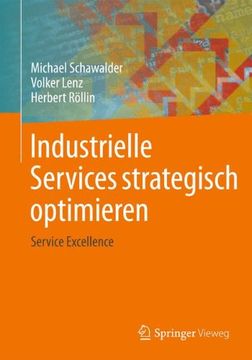 portada Industrielle Services Strategisch Optimieren: Service Excellence (en Alemán)