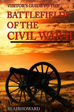 portada Battlefields of the Civil War II (en Inglés)