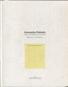 AMEREIDA-PALLADIO CARTA A LOS ARQUITECTOS EUROPEOS.