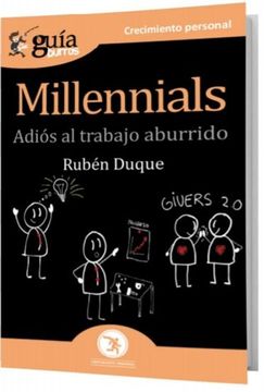 portada Guíaburros Millennials: Adiós al Trabajo Aburrido: 110