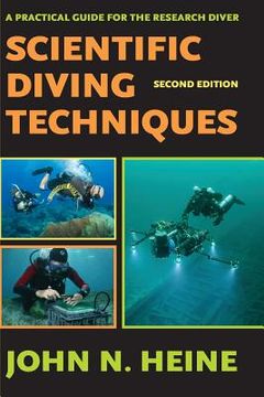 portada Scientific Diving Techniques: A Practical Guide For The Research Diver (en Inglés)