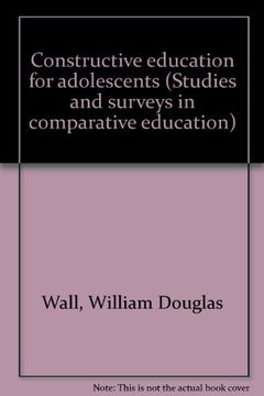 portada Constructive Education for Adolescents (Studies and Surveys in Comparative Education)