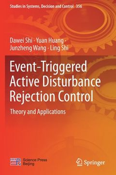 portada Event-Triggered Active Disturbance Rejection Control: Theory and Applications (en Inglés)