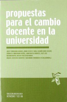 portada Propuestas Para el Cambio Docente en la Universidad (in Spanish)