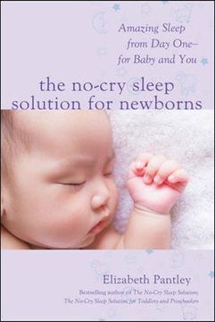 portada The No-Cry Sleep Solution for Newborns: Amazing Sleep From day one – for Baby and you 