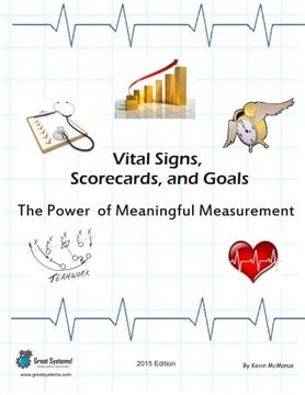 portada Vital Signs, Scorecards, and Goals: The Power of Meaningful Measurement