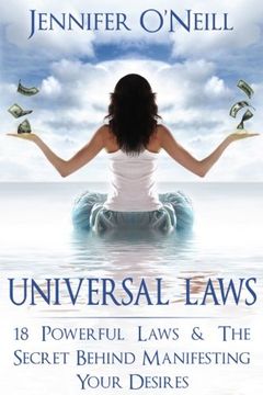 portada Universal Laws: 18 Powerful Laws & the Secret Behind Manifesting Your Desires: Volume 1 (Finding Balance) (in English)