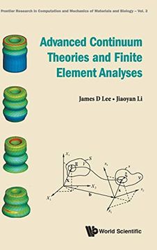 portada Advanced Continuum Theories and Finite Element Analyses (Frontier Research in Computation and Mechanics of Materials and Biology) (en Inglés)