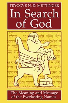 portada In Search of God: The Meaning and Message of the Everlasting Names 
