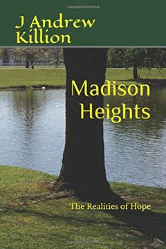 portada Madison Heights: The Realities of Hope (en Inglés)
