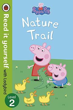 portada Peppa Pig: Nature Trail - Read it yourself with Ladybird: Level 2