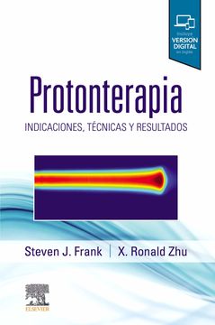 portada Protonterapia: Indicaciones, Técnicas y Resultados (in Spanish)