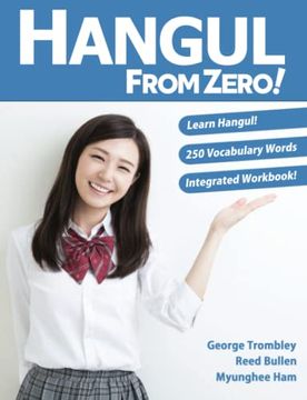 portada Hangul From Zero! Complete Guide to Master Hangul With Integrated Workbook and Download Audio 