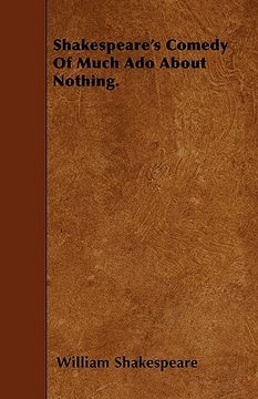 portada shakespeare's comedy of much ado about nothing. (in English)