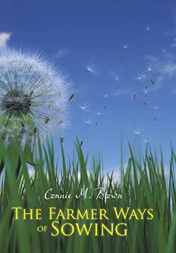 portada The Farmer Ways of Sowing (en Inglés)