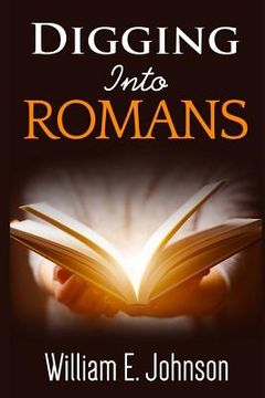portada Digging Into Romans (en Inglés)