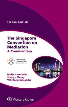 portada The Singapore Convention on Mediation: A Commentary (in English)