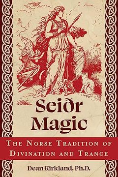 portada Seiðr Magic: The Norse Tradition of Divination and Trance (en Inglés)
