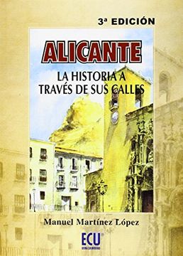portada Alicante, la historia a través de sus calles