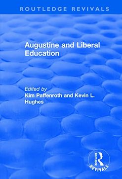 portada Augustine and Liberal Education (en Inglés)